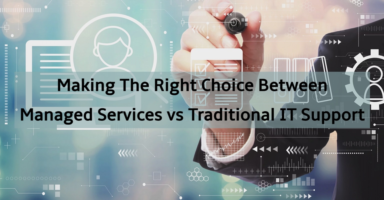 Managed Services vs Traditional IT Support