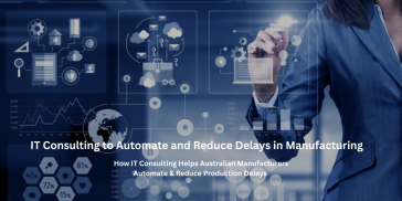 IT Consulting IT consulting implementing automation solutions in an Australian manufacturing facility